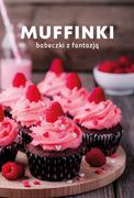 Muffinki. Babeczki z fantazją