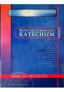 Nowy ilustrowany katechizm - Religia i religioznawstwo - miniaturka - grafika 1