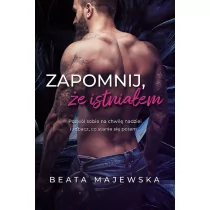 Zapomnij, że istniałem. Tom 1 - Romanse - miniaturka - grafika 1