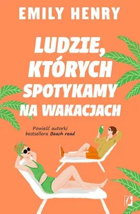 Ludzie których spotykamy na wakacjach - Opowiadania - miniaturka - grafika 1