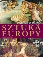 Książki o kulturze i sztuce - Podróże z pasją. Sztuka Europy - miniaturka - grafika 1