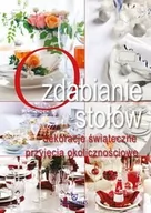 Dom i ogród - Arystoteles Ozdabianie stołów - Małgorzata Szewczyk - miniaturka - grafika 1