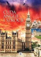 Albumy krajoznawcze - Cuda Anglii i Szkocji - miniaturka - grafika 1