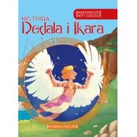 Baśnie, bajki, legendy - Najpiękniejsze mity greckie Historia Dedala i Ikara - miniaturka - grafika 1