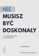 E-booki - religia - Nie musisz być doskonały - miniaturka - grafika 1