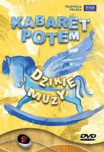 Kabaret Potem Dzikie Muzy płyta DVD Używana - Książki o kulturze i sztuce - miniaturka - grafika 1