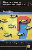 Książki do nauki języka hiszpańskiego - Uso De Imagenes Como Recurso Didactico Cd - Ben Goldstein - podręcznik - miniaturka - grafika 1