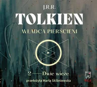 Audiobooki - fantastyka i horror - Władca Pierścieni. Dwie wieże (t.2) - miniaturka - grafika 1