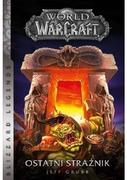 E-booki - fantastyka i horror - World of Warcraft. Ostatni Strażnik - miniaturka - grafika 1