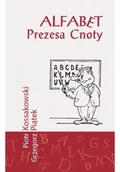 Felietony i reportaże - Alfabet prezesa cnoty - miniaturka - grafika 1