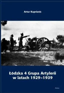 Łódzka 4 Grupa Artylerii w latach 1929-1939 - Historia świata - miniaturka - grafika 1