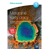 Nowa Era Oblicza geografii 1 Maturalne karty pracy Zakres rozszerzony. Klasa 1 Szkoły ponadgimnazjalne Geografia - Kazimierz Cichoszewski, Ewa Grząba, Anna Kar - Podręczniki dla liceum - miniaturka - grafika 1