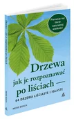 Poradniki hobbystyczne - Amber Drzewa jak je rozpoznawać po liściach w.3 Meike Bosch - miniaturka - grafika 1
