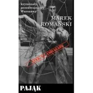 Thrillery - Romański Marek Kryminały przedwojennej Warszawy. Pająk - miniaturka - grafika 1
