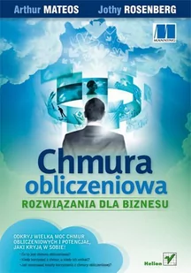 Chmura obliczeniowa. Rozwiązania dla biznesu - E-booki - biznes i ekonomia - miniaturka - grafika 1