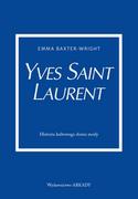 Biografie i autobiografie - yves saint laurent. historia kultowego domu mody - miniaturka - grafika 1
