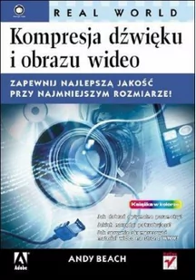 Kompresja dźwięku i obrazu wideo (Real World) - Aplikacje biurowe - miniaturka - grafika 2