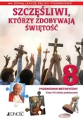 Materiały pomocnicze dla nauczycieli - Religia Sp 8 Przewodnik metodyczny Szczęśliwi... - Elżbieta Kondrak, K. Mielnicki - książka - miniaturka - grafika 1