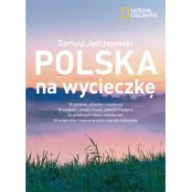 Burda Książki NG Polska na wycieczkę - Dariusz Jędrzejewski - Przewodniki Burda Książki NG Polska na wycieczkę - Dariusz Jędrzejewski - Przewodniki - miniaturka - grafika 2
