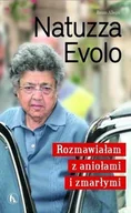 Poezja - Natuzza evolo rozmawiałam z aniołami i zmarłymi - miniaturka - grafika 1