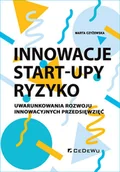 Ekonomia - CeDeWu Innowacje - Start-upy - ryzyko - Czyżewska Marta - miniaturka - grafika 1