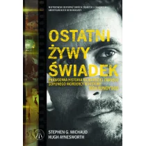 Ostatni żywy świadek. Prawdziwa historia największego seryjnego mordercy w historii Teda Bundyego - Felietony i reportaże - miniaturka - grafika 1