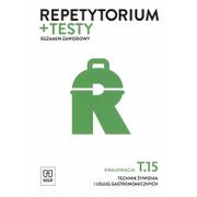 Podręczniki do technikum - WSiP Repetytorium + testy Egzamin zawodowy Kwalifikacja T.15 Technik żywienia i usług gastronomicznych - Joanna Duda, Sebastian Krzywda, Renata Szajna - miniaturka - grafika 1