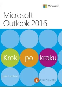 APN PROMISE Microsoft Outlook 2016 Krok po kroku - Lambert Joan - Książki o programowaniu - miniaturka - grafika 2