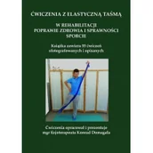 Rozwój osobisty - Ćwiczenia z elastyczną taśmą - miniaturka - grafika 1