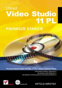 Ulead Video Studio 11 PL. Pierwsze starcie - Systemy operacyjne i oprogramowanie - miniaturka - grafika 1