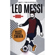 Biografie i autobiografie - Leo Messi Najlepsi piłkarze świata - miniaturka - grafika 1