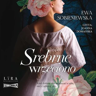 Srebrne wrzeciono - Audiobooki - literatura piękna - miniaturka - grafika 1