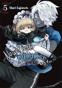 Nawet jeśli rozetniesz mi usta... Tom 5 - Komiksy dla młodzieży - miniaturka - grafika 1