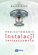E-booki - nauka - Projektowanie instalacji tryskaczowych - miniaturka - grafika 1