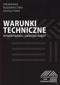 Technika - Warunki techniczne wykonywanywania i odbioru robót. Drewniane Budownictwo Szkieletowe. - miniaturka - grafika 1