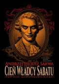 Horror, fantastyka grozy - Cień Władcy Sabatu – Andrzej Juliusz Sarwa - miniaturka - grafika 1