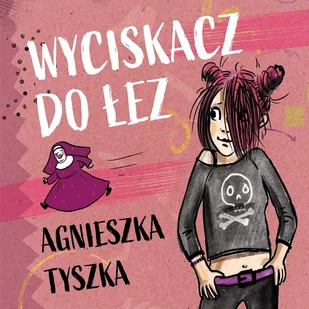 Wyciskacz do łez - Audiobooki dla dzieci i młodzieży - miniaturka - grafika 1