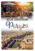 E-booki - przewodniki - Atlas turystyczny Paryża - miniaturka - grafika 1