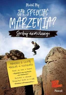 E-booki - literatura faktu - Jak spełniać marzenia? Spróbuj niemożliwego - miniaturka - grafika 1
