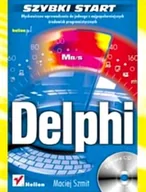 Systemy operacyjne i oprogramowanie - Delphi. Szybki start - miniaturka - grafika 1