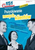 Zarządzanie - Pozyskiwanie nowych klientów. 151 błyskotliwych rozwiązań - miniaturka - grafika 1