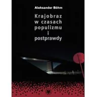 Albumy - architektura - Krajobraz w czasach populizmu i postprawdy - miniaturka - grafika 1