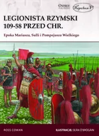 Historia świata - Legionista rzymski 109-58 przed Chr Ross Cowan - miniaturka - grafika 1