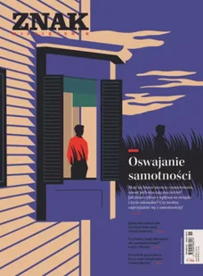 Miesięcznik ZNAK 798 (11/2021) Oswajanie samotności - autor zbiorowy - Czasopisma - miniaturka - grafika 1