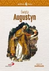 Skuteczni Święci Święty Augustyn Praca zbiorowa - Religia i religioznawstwo - miniaturka - grafika 1