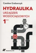 Technika - Wydawnictwo Naukowe PWN Hydraulika urządzeń wodociągowych Tom 1 - miniaturka - grafika 1