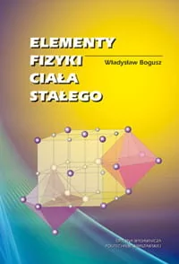 Elementy fizyki ciała stałego - Technika - miniaturka - grafika 1