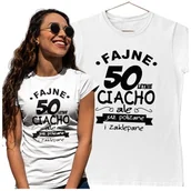 Gadżety dla niej i dla niego - KOSZULKA NA 50 URODZINY FAJNE 50 LETNIE CIACHO ALE JUZ POLIZANE I ZAKLEPANE - miniaturka - grafika 1