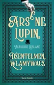Kryminały - Dżentelmen włamywacz. Arsene Lupin. Tom 1 - miniaturka - grafika 1