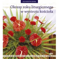 eSPe Okresy roku liturgicznego w wystroju kościoła - Augustyn-Zielińska Alicja - Religia i religioznawstwo - miniaturka - grafika 1